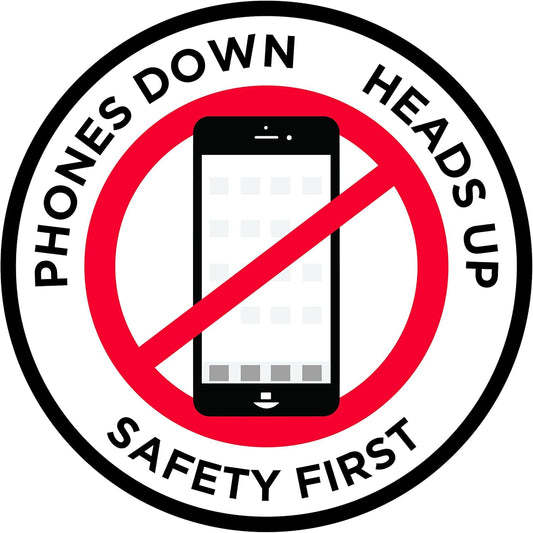 "Phones Down Heads Up" Safety Sign - Laminated Adhesive Floor Signs by Graphical Warehouse (26)